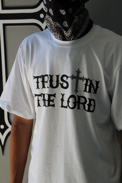 TRUST IN THE LORD - WHITE TEE